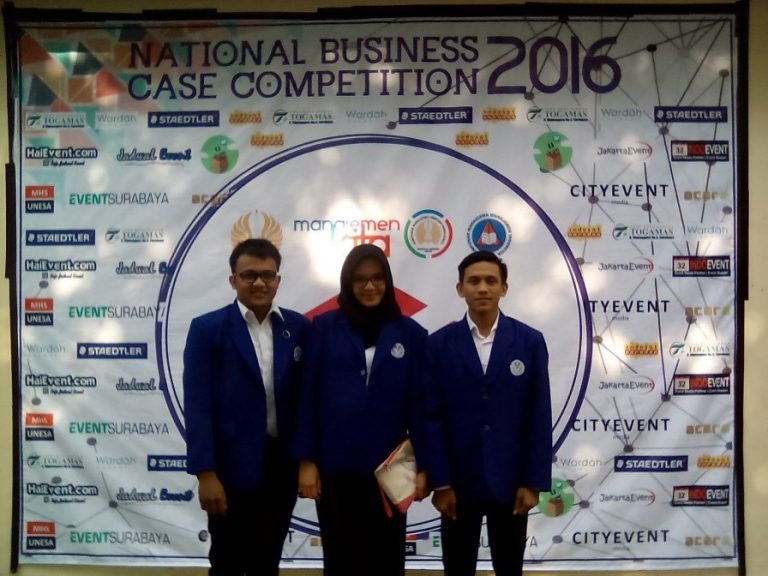 LOMBA NASIONAL — Mahasiswa Manajemen “National Business Case Competition 2016 UNES Surabaya” 7-9 November 2016