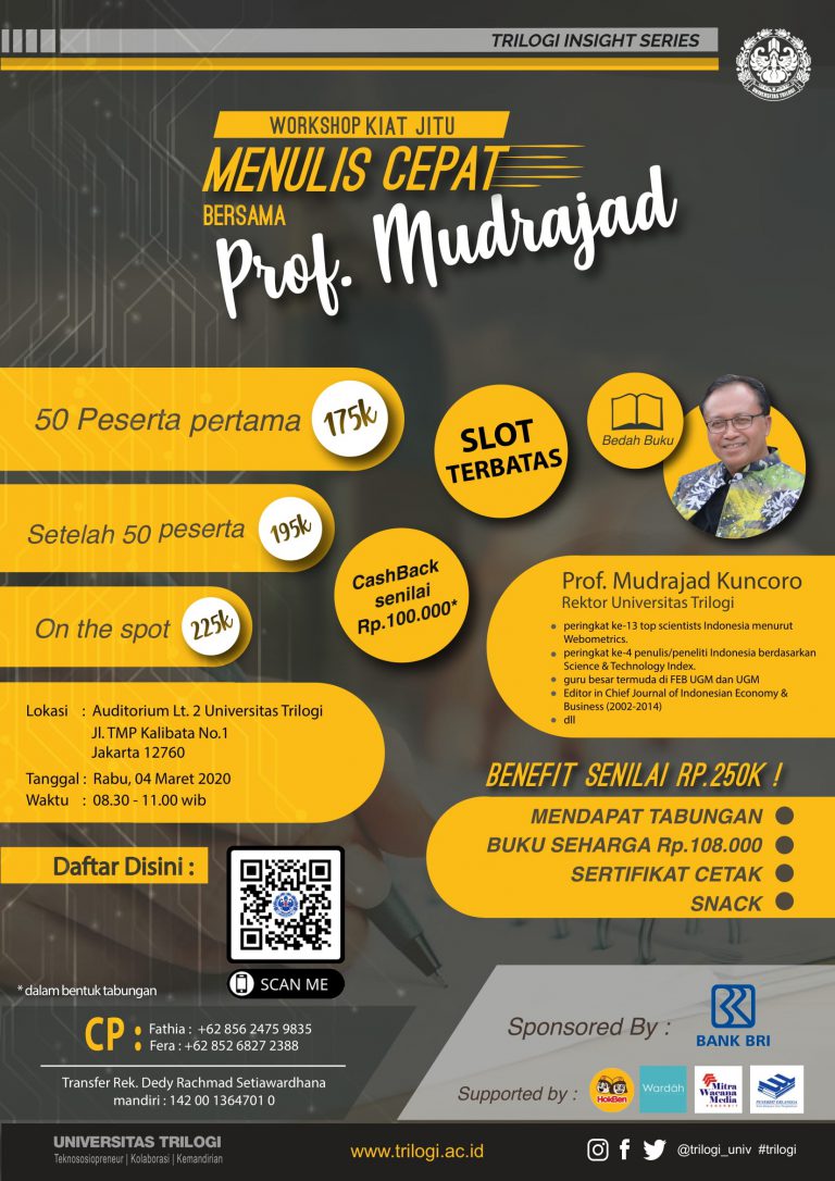 [TRILOGI Insight Series] Workshop Kiat Jitu Menulis Cepat Bersama Prof. Mudrajad Kuncoro, Ph.D