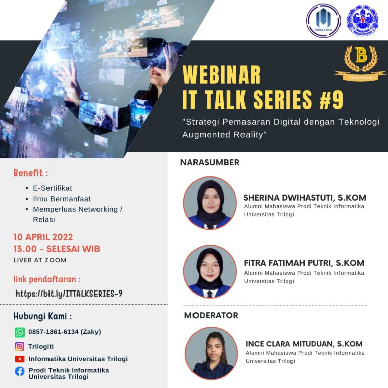 IT TALK SERIES #9 | PRODI TEKNIK INFORMATIKA UNIVERSITAS TRILOGI