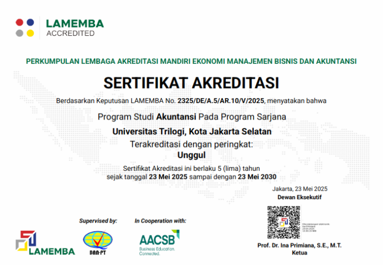 Program Studi Akuntansi Universitas Trilogi Meraih Akreditasi Unggul