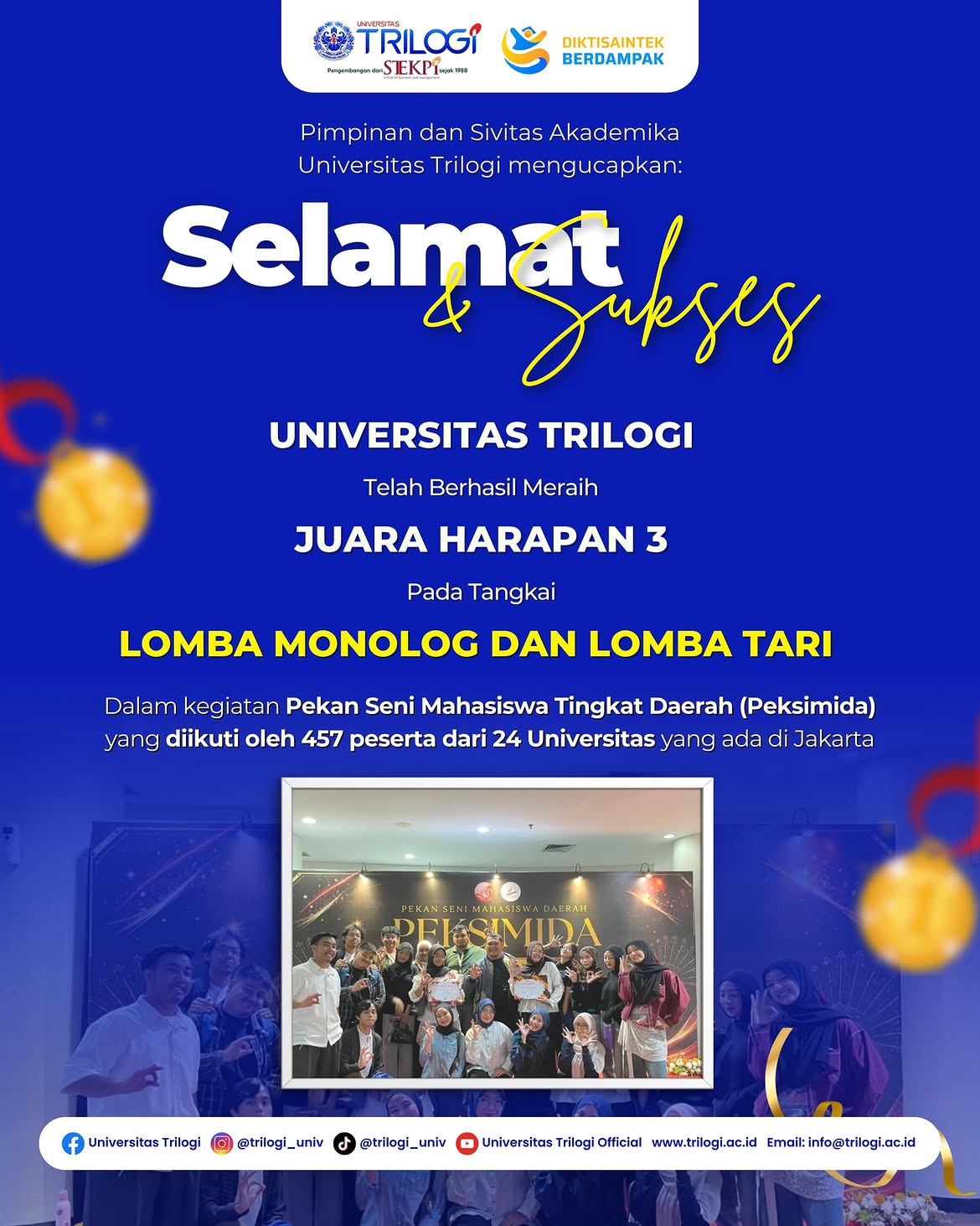 universitas trilogi berhasil meraih juara harapan 3 pada tangkai lomba monolog dan lomba tari, b