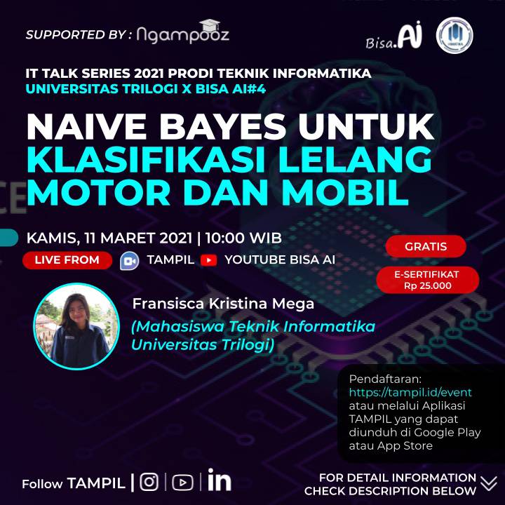 IT Talk Series 2021 #04 | Naive Bayes untuk Klasifikasi Lelang Motor dan Mobil | Prodi Teknik Informatika