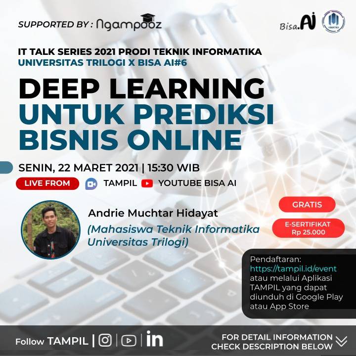 IT Talk Series 2021 #06 | Deep Learning untuk Prediksi Bisnis Online | Prodi Teknik Informatika